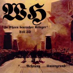 Wehrhammer : In Ehren Deutscher Krieger Teil II